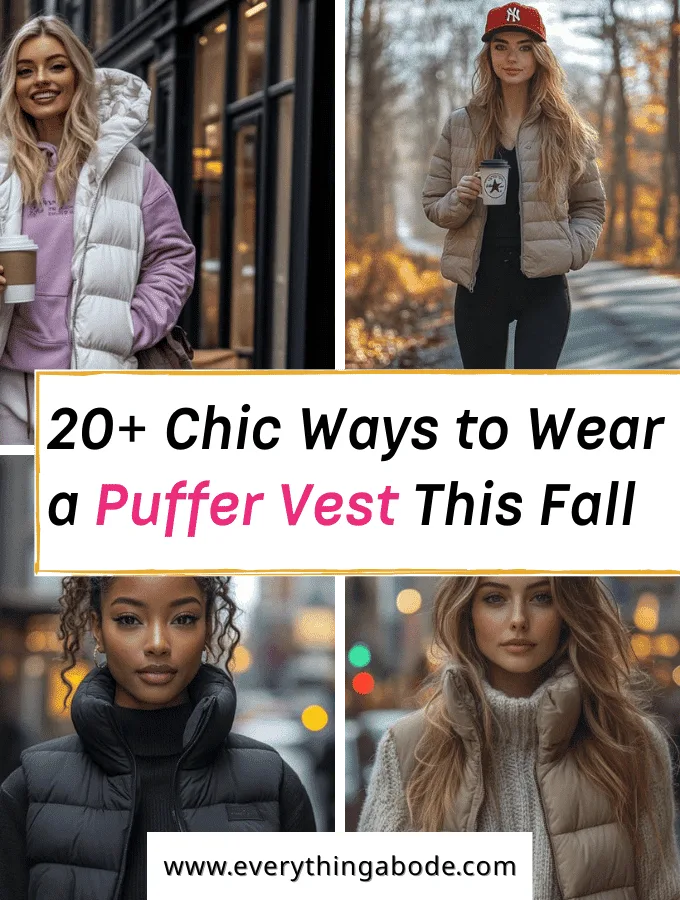 Puffer Vest Outfit Ideas